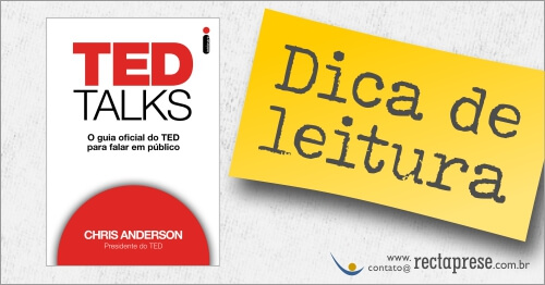 Dica de leitura: "TED Talks - o guia oficial do TED para falar em público"