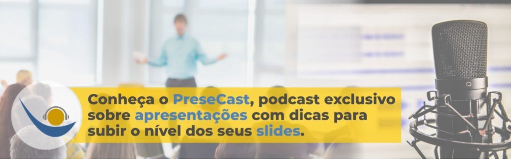 PreseCast - podcast Apresentações Eficientes